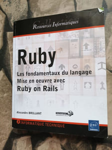 Ruby - Les fondamentaux du langage - Mise en oeuvre avec Ruby on Rails