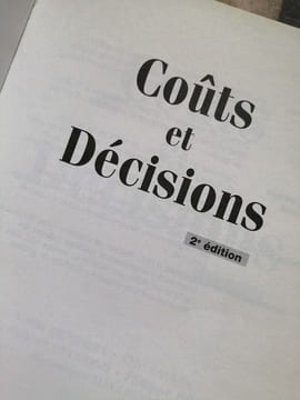 Coûts et décisions. Mendoza Carla Collectif