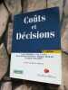 Coûts et décisions. Mendoza Carla  Collectif