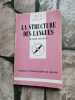 La structure des langues Que sais je ? n° 2006. Hagege  Claude