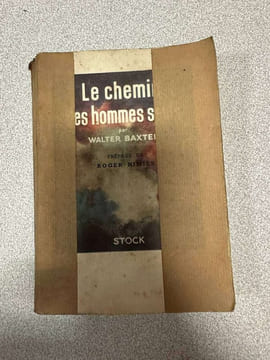 Le chemin des hommes seuls. Walter Baxter