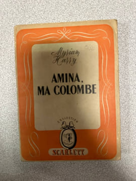 Amina ma colombe. Myriam Harry