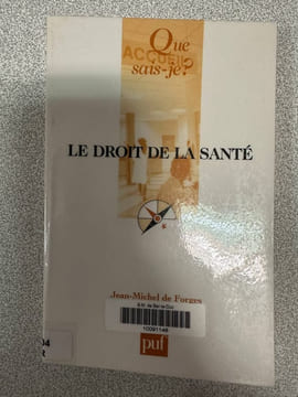 Le Droit de la santé. Forges Jean-Michel de