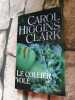 Le Collier Vole. Carol Higgins Clark