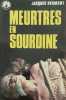 Meurtres en sourdine. 