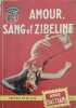 Amour sang et zibeline. Ange Bastiani