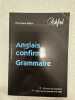 Anglais confirmé: Grammaire. Ballasi Christiane