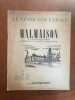 Malmaison Le guide par l'image 60 illustrations. 