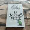 La souris verte. Sabatier Robert