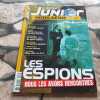 Science et vie junior n°69 - Les espions Juillet 2007. 