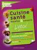 CUISINE SANTE DETOX. Laurendon Laurence