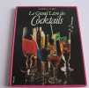 Le grand livre des cocktails. Dard Patrice