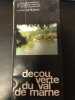 Decou verte. 