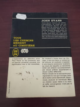 Tous les chemins menent au cimetiere. John Evans