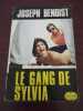 Le gang de sylvia. 