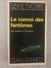Le convoi des fantomes. 