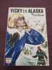 Vicky en Alaska. Helen Wells