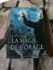 La magie de l'orage. Gilman Laura Anne