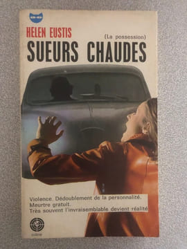 Sueurs chaudes. Helen Eustis