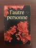 L'autre personne. Lucie Faure