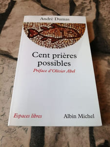 Cent prières possibles