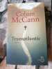 Transatlantic. Colum McCann  Jean-Luc Piningre