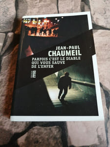 Parfois c'est le diable qui vous sauve de l'enfer