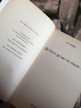 Qu'est-ce qu'une vie réussie. Ferry Luc