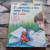 J'Apprends A Lire Avec Pilou Et Lalie. Methode De Lecture Pour La Maison. Nouvelle Catherine  Demars Françoise