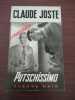 Putschissimo. Claude JOSTE