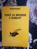 Tout Le Monde L'Aimait. Exbrayat Charles