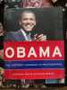 Obama: The Historic Campaign in Photographs: The Historic Campaign in Photographs Photos. Willis Deborah  Merida Kevin