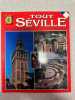 Tout Séville 3. 