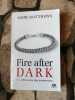 La Trilogie Fire After Dark T3 : L'Étreinte des promesses. Sadie Matthews