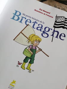 Ma petite histoire de la Bretagne
