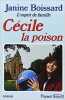 L'esprit De Famille T5- Cecile La Poison. Boissard Janine