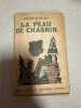 La peau de chagrin. Honoré de Balzac