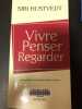 Vivre penser regarder. Siri Hustvedt