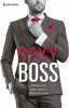 Sexy Boss: Kane ; Romain ; Theo. Lee Miranda  Green Abby  Williams Cathy  Collectif  Lejeune Diane