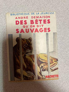 Des bêtes qu'on dit sauvages