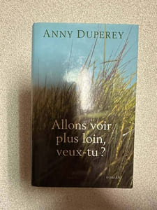 Allons voir plus loin veux-tu