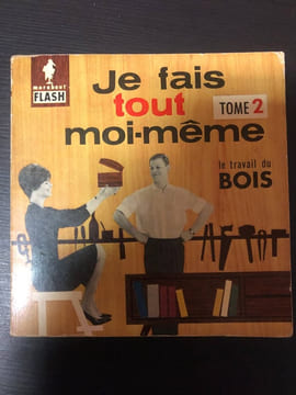Je fais tout moi-même Tome II. undefined