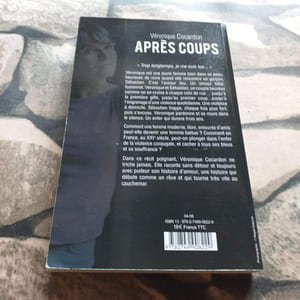 Après coups - Seule face à la violence conjugale