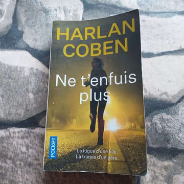Ne t'enfuis plus. Coben Harlan