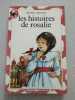 Les Histoires de Rosalie. Vinaver Michel