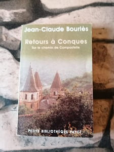 Retours à Conques : Sur le chemin de Compostelle