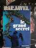 Le grand secret. Barjavel