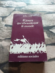 Dix jours qui ebranlerent le monde