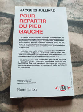 Pour repartir du pied gauche. Jacques Julliard