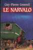 Le Narvalo. Guy-Pierre Geneuil